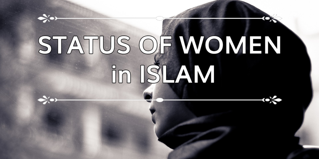 Status of Women In Islam